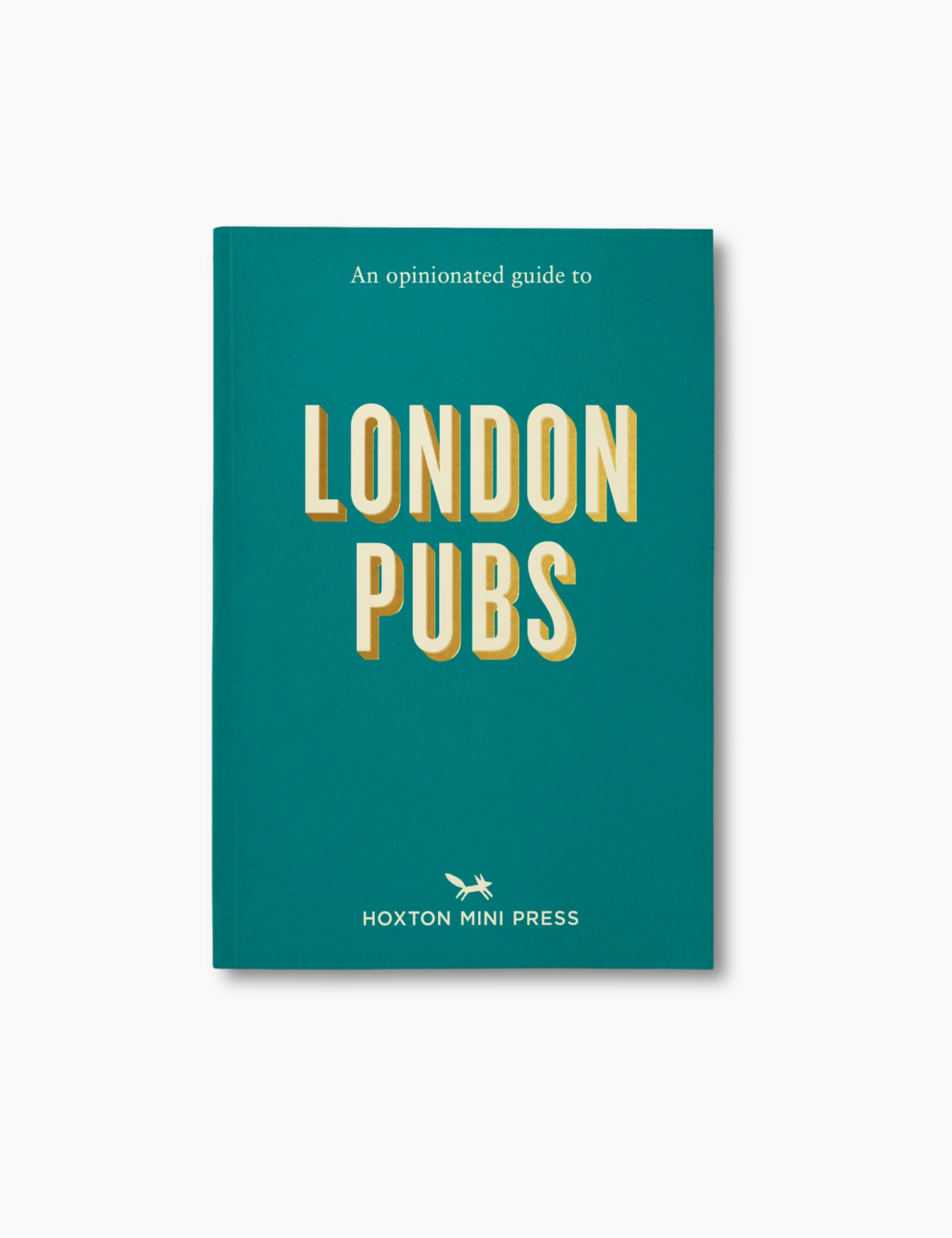 An Opinionated Guide to London Pubs