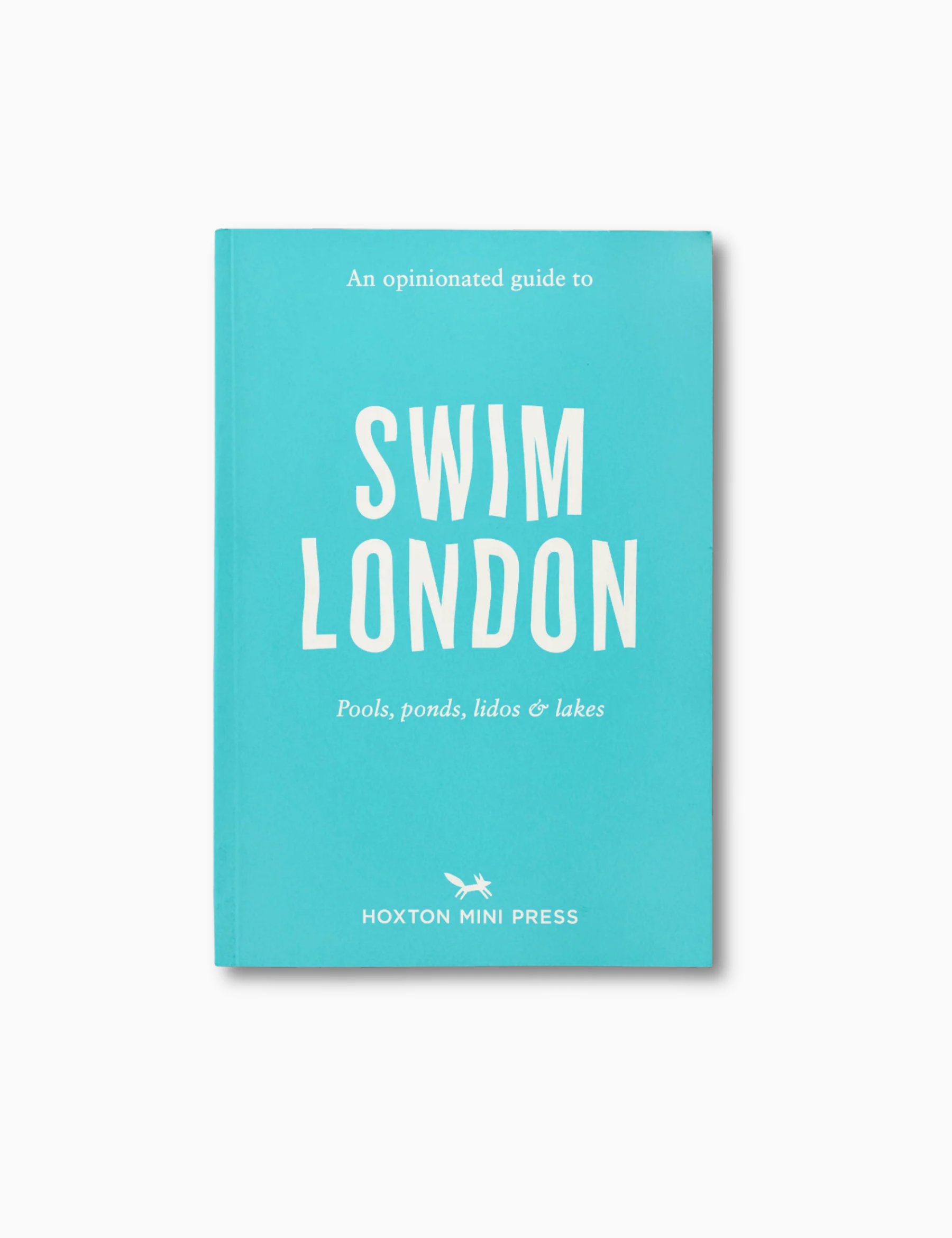 An Opinionated Guide to Swim London